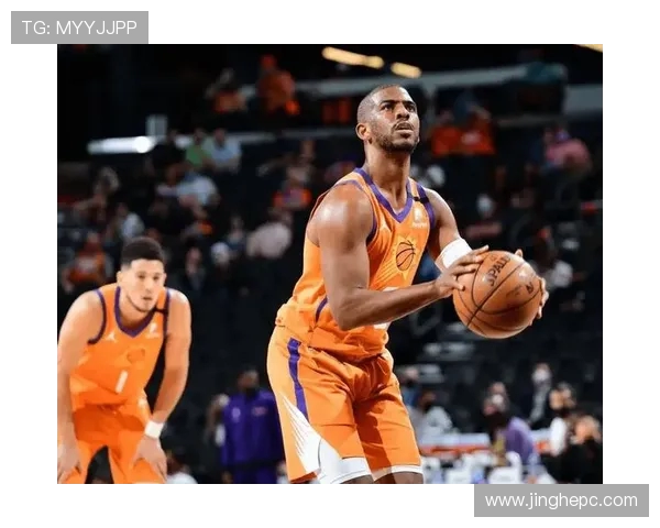 克里斯保罗与太阳队的精彩对决回顾与分析